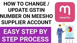 How To Change Gst Number In Meesho | Gstin Change meesho