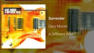 Gary Moore - Surrender (Official Audio)