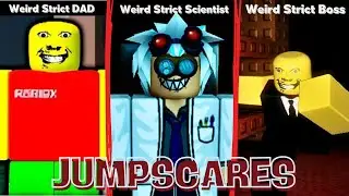 Weird Strict Scientist vs Boss vs DAD JUMPSCARES!
