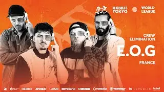 E.O.G 🇫🇷 | GRAND BEATBOX BATTLE 2023: WORLD LEAGUE | Crew Elimination