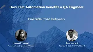Fire Side Chat between Ram Yerneni and Maaret Pyhäjärvi | QATTS