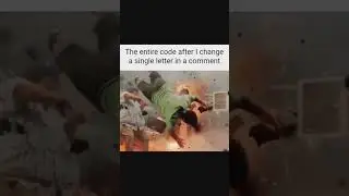 The entire code after i change a single letter in a comment