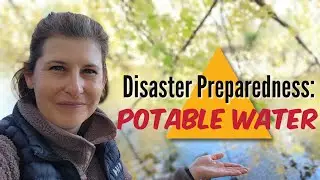 Disaster Preparedness and Water!