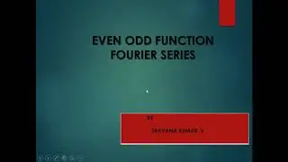 Fourier Series in Telugu-3 Even, Odd