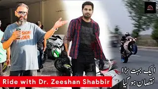 Ride With Dr Zeeshan Shabbir | Aik Bht Bara Nuqsan Ho Gaya 😥 | Moto Beast