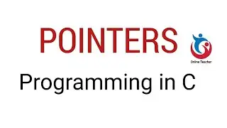 Programming in C: Pointers