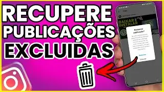 COMO RECUPERAR PUBLICAÇÕES, STORYS, FOTOS E REELS APAGADOS DO INSTAGRAM 2022