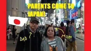 外人両親日本来た！｜Parents visit Japan!