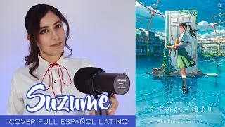 Suzume no Tojimari OST 『Suzume - すずめ』RADWIMPS feat. Toaka | FULL COVER ESPAÑOL LATINO | Dianilis
