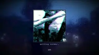 m1luuu_ - getting colder.