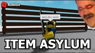 The NEW Item Asylum Experience (Roblox)