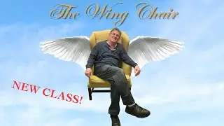 NEW CLASS! THE WING CHAIR!