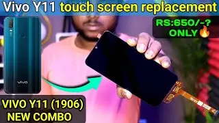 how to change vivo y11 touch screen | vivo y11 display change | vivo y11 display problem solution