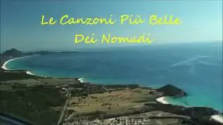 Le Canzoni Più Belle Dei Nomadi Io Vagabondo