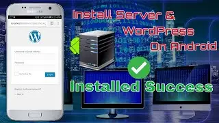 How to install local server and wordpress on android