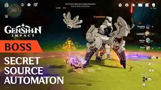 How to unlock Secret Source Automaton: Configuration Device / Boss / Genshin Impact