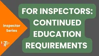 Inspector Certifications | Continued Education Requirements (CEU's)