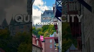 Top Places Quebec City #travel #shorts #canada