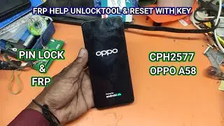 Oppo A58 (CPH2577) Pin lock & frp remove unlocktool || Reset Phone with key