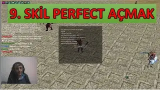 9. SKİL PERFECT AÇMAK BU KADAR MI ZOR | Metin2 Tr