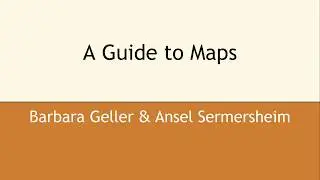 A Guide to Maps