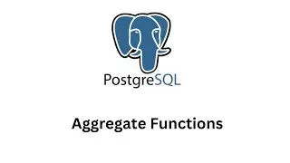 Aggregate functions in postgresql