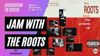 Jam with The Roots "Distortion to Static" Tempo BPM 89 - Backing track #jamwith hip hop break