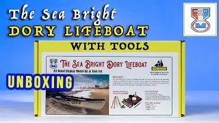 ModelExpo - UNBOXING of the Midwest KIT -  DORY LIFEBOAT 1:16 + Tools, Glue and Paint