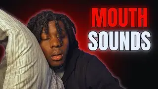 1 Hour ASMR Mouth Sounds To PARALYZE Your Head To Your Pillow