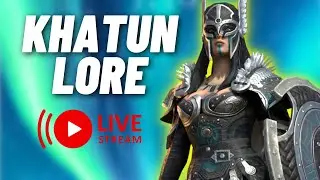 LIVE: High Khatun [LORE] - RAID Shadow Legends