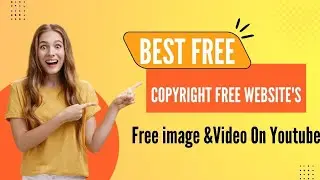 How To Download Copyright Free Images From Google|| Website's for Royalty free images & Video's 2022