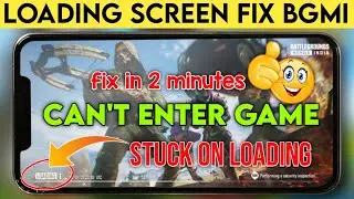 2024 loading screen problem fix BGMI stuck on loading can't enter in game problem bgmi/pubg solution