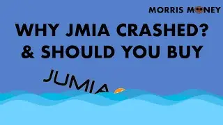 $JMIA Why Jumia Stock Crashed & Should You Buy?