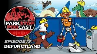 Defunctland Interview - ParkStop Podcast: Episode 13