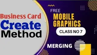 Merging in Pixellab part 2 | Class 7 | How to create Business Card in Mobile | Graphics Design
