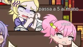 Aquela menina que pede cola na hora da prova 🌸|| Meme Saori Uchiha 🍡