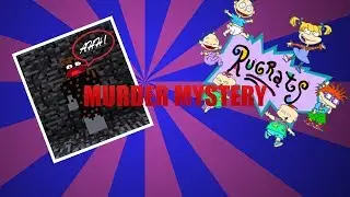 RUGRATS MURDER MYSTERY -|- NOO NOT JKXBOX11 -|- Minecraft Xbox One Edition