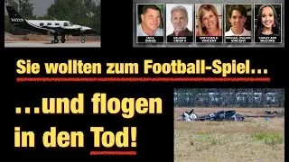Sie wollten zum Football-Spiel und flogen in den Tod