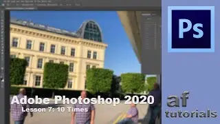 On a Picture 10 Times - Lesson 7 - Adobe Photoshop CC 2020