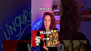 ¿Por qué VILLANO viene de VILLA si es el malo de una historia?