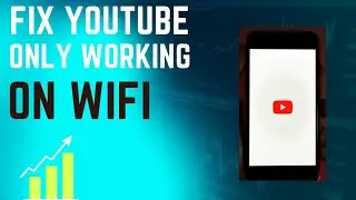 How to fix YouTube only working on wifi?Fix! YouTube not working on mobile data.