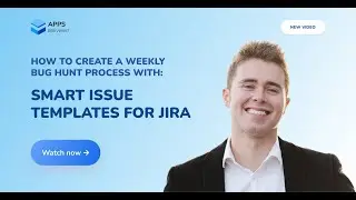 How to Create a Bug Hunt with Issue Templates for Jira