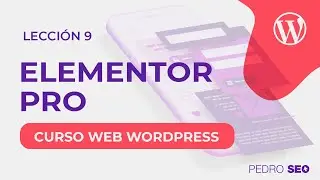 #09 Elementor Pro - Curso WordPress 2021