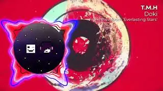 T.M.H - Doki (Official Visualizer)