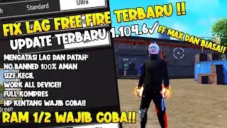 FIX LAG FF 1.104.6 | CONFIG NO LAG TERBARU | CONFIG FIX LAG FF TERBARU 2024|FIX LAG FF ORI DAN MAX!!