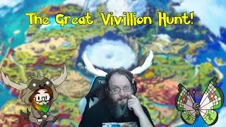 The Great Vivillion Hunt: The Hunt for the Final Shiny!