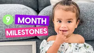 9 Month Baby Development // Milestones Guide for Baby Development at 9 Months Old // Nekole Amber