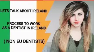 WORK AS A DENTIST IN IRELAND | EP 17 :APPLICATION PROCEDURE AND EXAM STRUCTURE