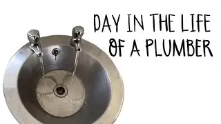 DAY IN THE LIFE OF A PLUMBER pt2