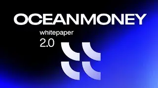 Ocean Money - Whitepaper breakdown